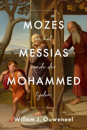 Mozes, Messias, Mohammed