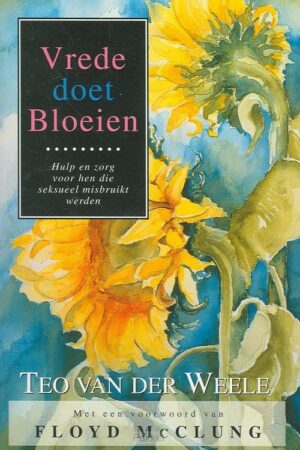 Vrede doet bloeien