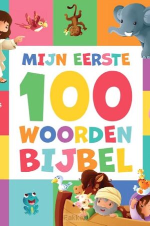 Mijn eerste 100 woorden Bijbel