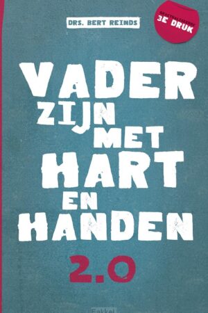 Vader zijn met hart en handen