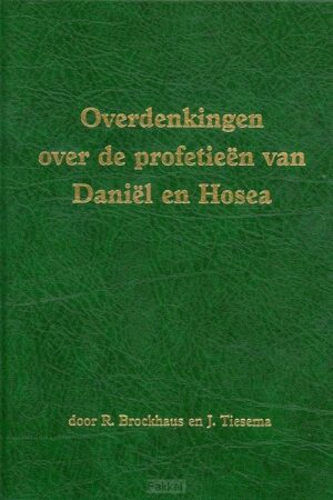 Overdenkingen Daniel en Hosea