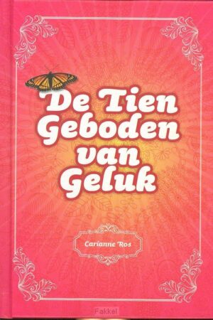 De tien geboden van geluk