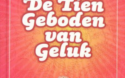 De tien geboden van geluk