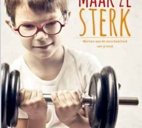 Maak ze sterk