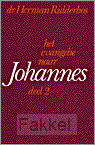 Evangelie naar Johannes deel 2