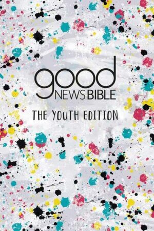 Good News Bible: The Youth Edition