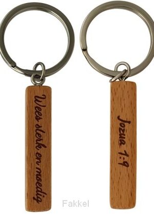 Sleutelhanger hout Wees sterk en moedig