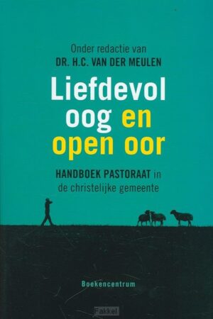 Liefdevol oog en open oor