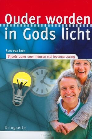 Ouder worden in Gods licht
