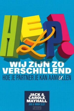 Help! Wij zijn zo verschillend