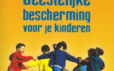 Geestelijke bescherming voor je kinderen