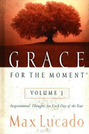 Grace For The Moment - Volume 1