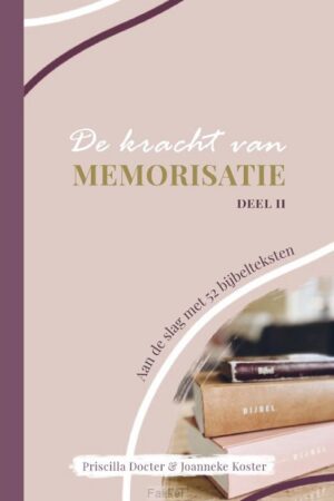 Kracht van memorisatie deel ll