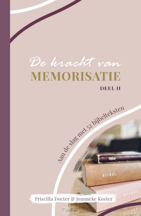 Kracht van memorisatie deel ll