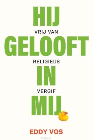 Hij gelooft in mij