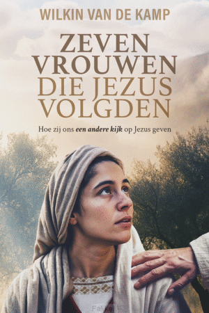 Zeven vrouwen die Jezus volgden