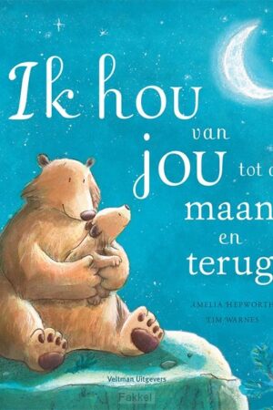 Ik hou van jou tot de maan en terug