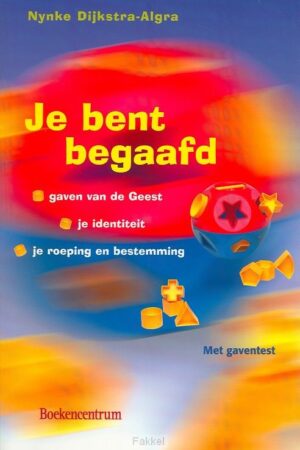 Je bent begaafd