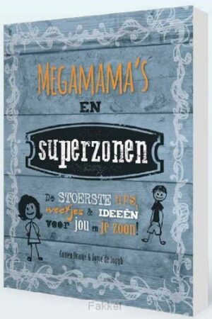 Megamama's en superzonen