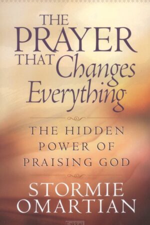 The prayer that changes everything