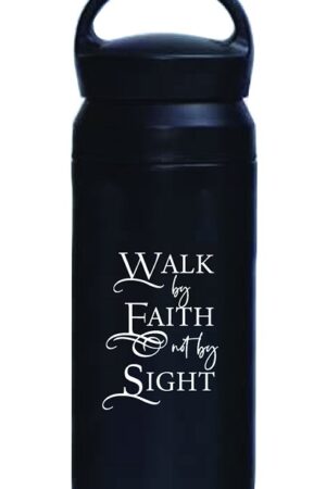 Tumbler bottle Walk by faith black