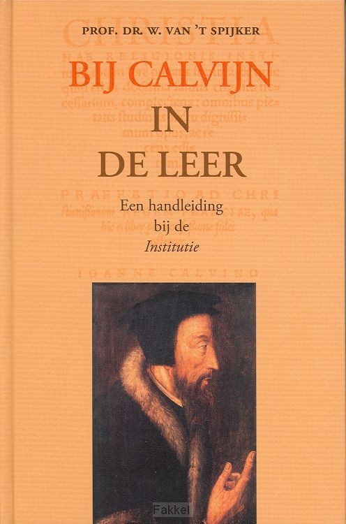 Bij Calvijn in de leer
