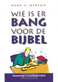 Wie is er bang voor de bijbel