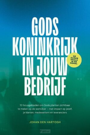 Gods koninkrijk in jouw bedrijf