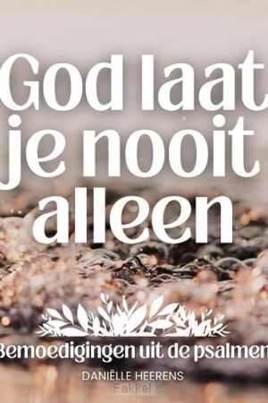 God laat je nooit alleen