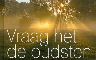 Vraag het de oudsten