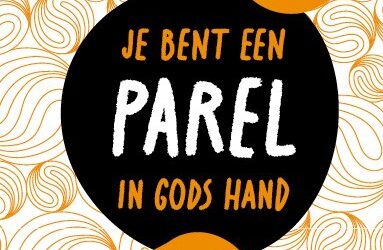 Je bent een parel in Gods hand