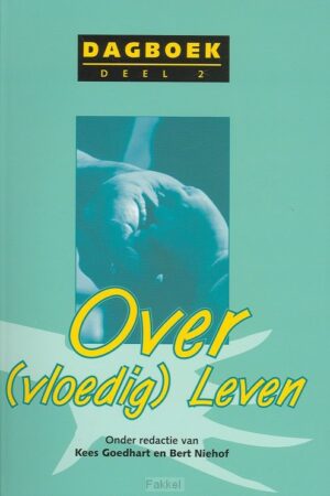 Overvloedig leven deel 2