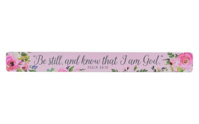Be Still and Know Blush Pink – Ps 46:10