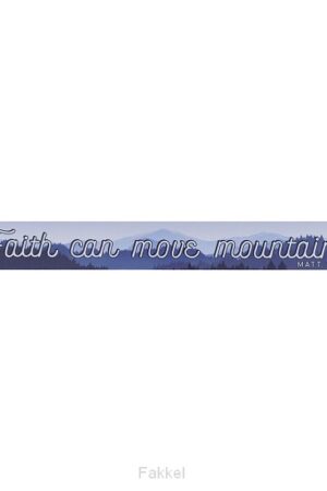 Faith Can Move Mountains - Mt 17:20