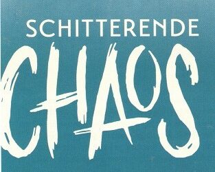 Schitterende chaos