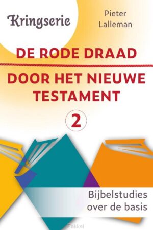 Rode draad door het Nieuwe Testament