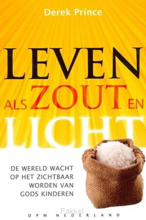 Leven als zout en licht