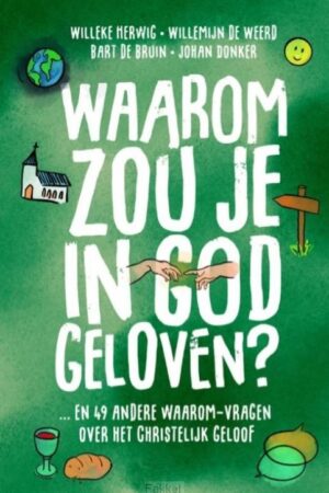Waarom zou je in God geloven....?