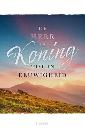 Leisteen De Heer is Koning