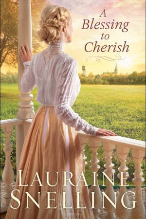 a blessing to cherish