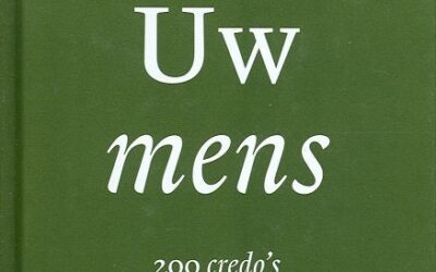 Uw mens  200 credo’s