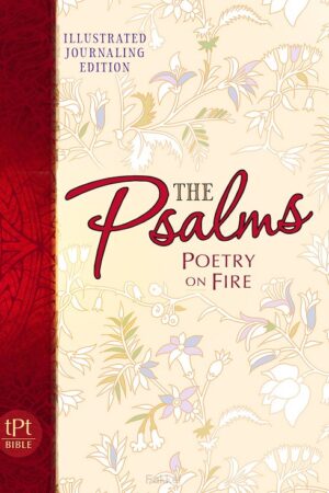 The Psalms poetry on fire