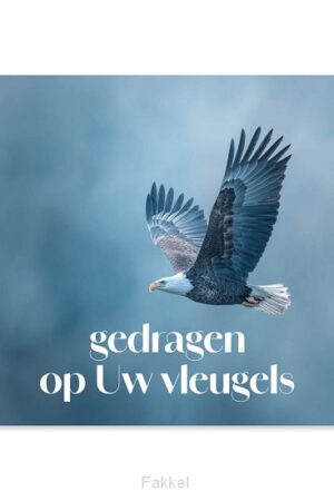 Gedragen op Uw vleugels