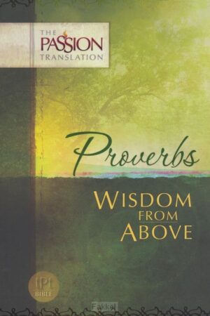 Proverbs, Wisdom from above