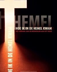 Hoe ik in de hemel kwam