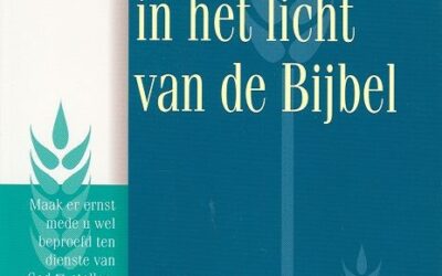Bedelingenleer in het lilcht van de Bijbel