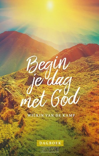 Begin je dag met God (data in geschreven)