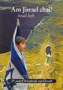 Am Jisrael chai! Israel leeft