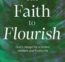 Faith to Flourish