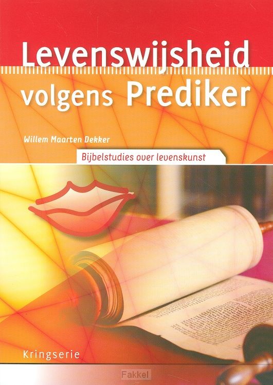 Levenswijsheid volgens prediker